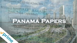 The Panama Papers Secrets of the Super Rich  Trailer  Available Now [upl. by Bary]