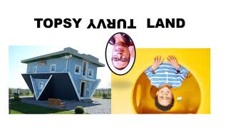 TOPSY TURVY LAND GRADE 5 ENGLISH [upl. by Mcnair]