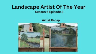 Landscape Artist Of The Year Season 6 Episode 2 [upl. by Eisaj22]