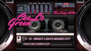 Cee Lo Green  01 Bright Lights Bigger City  Album Preview [upl. by Justis]