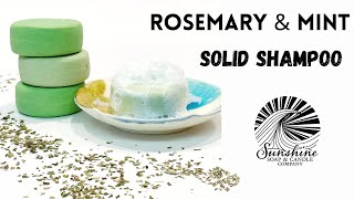 How To Make a Rosemary amp Mint Solid Shampoo Easy Beginner Friendly Recipe Vegan Freindly [upl. by Creedon]