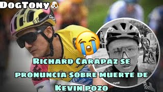 Richard Carapaz llora la muerte del ciclista Kevin Pozo atropellado y le dedica emotivo mensaje [upl. by Trix]