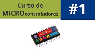 ¿Que es un Microcontrolador y por que son IMPORTANTES  Curso de MicroControladores 1Electrónica [upl. by Davon]