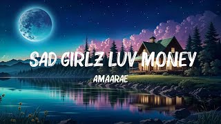 Amaarae  Sad Girlz Luv Money Remix Lyrics ft Kali Uchis amp Moliy quotI really like to partyquot Mix L [upl. by Retrac623]