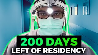 200 days left of Residency  What happens next [upl. by Imhskal]