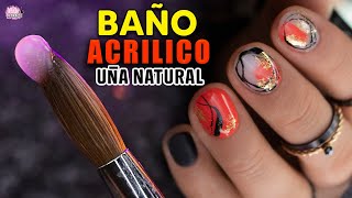 Cómo hacer BAÑO de ACRILICO en UÑA NATURAL  NailsByKaren [upl. by Elleyoj]