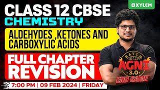 Class 12 CBSE Chemistry  Aldehydes  Ketones and Carboxylic Acids  Full Revision Xylem CBSE 11amp12 [upl. by Seagraves]