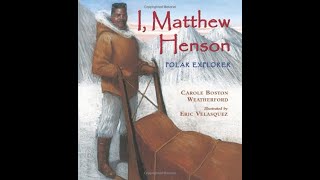 I Matthew Henson [upl. by Irra]