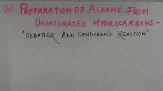 PREPARATION OF ALKANES FROM UNSATURATED HYDROCARBONS HYDROGENATIONREDUCTION [upl. by Curtice]