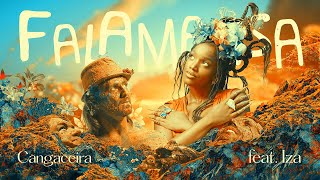 Falamansa feat Iza  Cangaceira Videoclipe Oficial [upl. by Emanuele722]