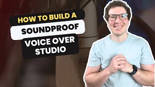 How To Build A Soundproof Voice Over Studio [upl. by Ainosal465]