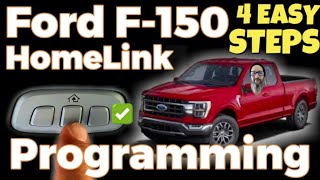 Program a FORD F150 LARIAT HOMELINK to a Garage Door Opener  EASY DIY [upl. by Lleksah]