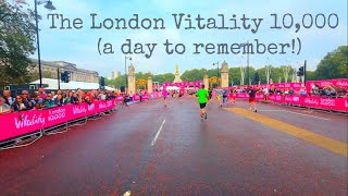 London Vitality 10000 2024  A Day To Remember😀🌈☔️🥳 [upl. by Nosauq680]