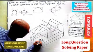 Draw the isomeric view of the following object having FV and TV drawn Synthesize by first angle [upl. by Acenes]