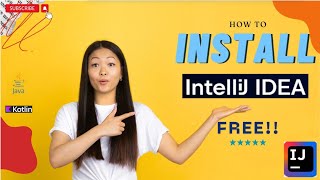 How to Install IntelliJ IDEA FREE StepbyStep Guide [upl. by Danell]