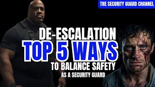 DeEscalation Tactics Balancing Safety and Public Perception [upl. by Anitserp608]