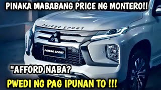 PINAKA MABABANG PRESYO NG 2023 MITSUBISHI MONTERO SPORT ANG GANDA NG UPGRADE MALALAMAN MO [upl. by Leinad347]