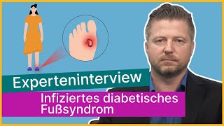 Infiziertes diabetisches Fußsyndrom Behandlung und Therapieverlauf  Asklepios [upl. by Mascia822]