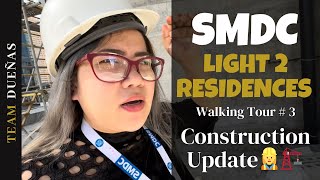 SMDC Light 2 Residences  Boni EDSA Mandaluyong  2024 Construction Update  Walking Tour  3 [upl. by Tirzah539]