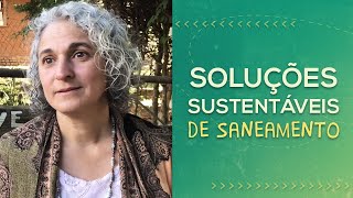 SANEAMENTO ECOLÓGICO  Adriana Galbiati  PorQueNão [upl. by Wendalyn700]