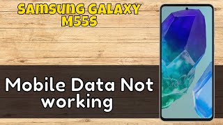 How to Solve Mobile Data Not working Samsung Galaxy M55s [upl. by Llenram]