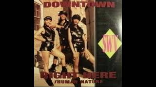 SWV  Downtown Funkymix [upl. by Ikoek803]