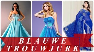 Blauwe trouwjurk [upl. by Teerell902]