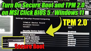 How to Turn On Secure Boot and TPM 20 on MSI Click BIOS 5  For Windows 11 [upl. by Yelwar118]