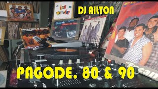 SELEÇÃO DE PAGODES 80 90 dj Ailton [upl. by Losyram]