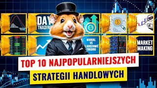 Najpopularniejsze strategie handlowe i jak działają⚡️ Hamster Academy [upl. by Allimac]