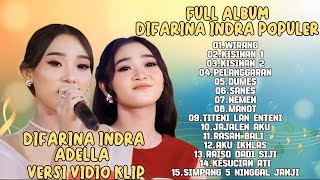 WIRANG KISINAN 1 KISINAN 2DIFARINA INDRA ADELLA FULL ALBUM TRENDING TERPOPULER [upl. by Ahseinar551]