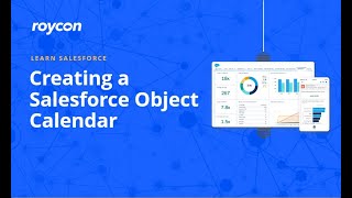 Creating a Salesforce Object Calendar [upl. by Him5]