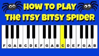 How to Play Itsy Bitsy Spider  Piano  Keyboard Tutorial  Letter Notes  Easy Tutorial [upl. by Hall]