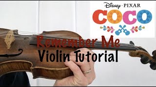 Coco Remember Me Violin Tutorial w Sheet Music and Violin Tabs [upl. by Sioled]