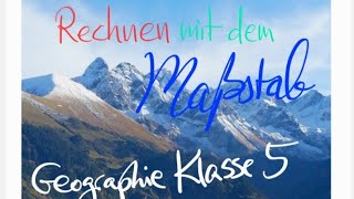 Maßstab  Erklärung und Rechnungen Geographie Klasse 5 [upl. by Jc]