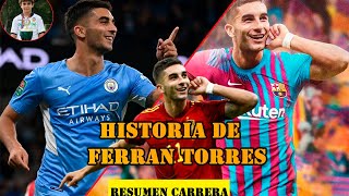 La Historia en 5 minutos de Ferran Torres [upl. by Inimod274]