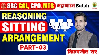 🔴Class 23  Sitting Arrangement Part 03  Mahabharat Series  Reasoning By Vikramjeet Sir reasoning [upl. by Enelyt]