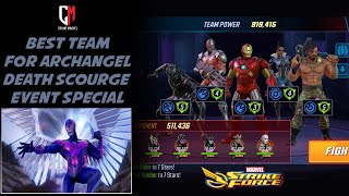 Ready Team for Archangel  Death Scourge Event Special 💯💪🏻 Marvel Strike Force  MSF [upl. by Oyr]