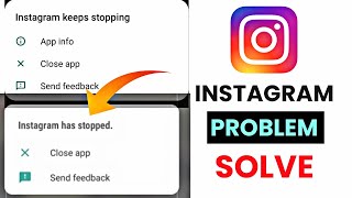 Instagram Has Stopped Problem 2022  Instagram Keeps Stopping Problem [upl. by Gordan]