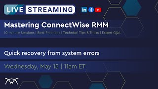 Mastering RMM  Quick Recovery from System Errors [upl. by Uwton298]