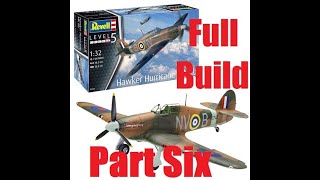 Revell New Tool 132 Hurricane MkIIb build Part six [upl. by Lambart426]