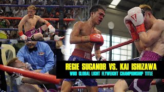 Regie SuganobPHI vs Kai IshizawaJAPAN for WBO Global Light Flyweight Championship Title [upl. by Atirres]