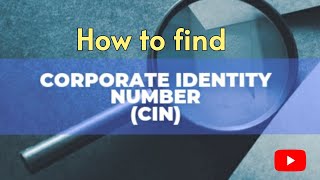 How to find CIN  Find CIN on MCA  Corporate Identification Number  Step by step  CIN [upl. by Dhiren934]