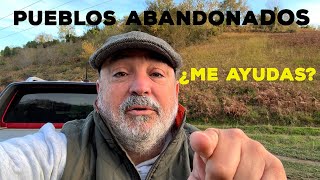 Pueblos Abandonados ¿Me ayudas [upl. by Thackeray225]