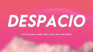 Despacio  Natti Natasha Manuel Turizo Nicky Jam Myke Towers Lyrics [upl. by Josey]