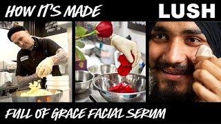 Lush How Its Made Full Of Grace Serum [upl. by Mateusz970]