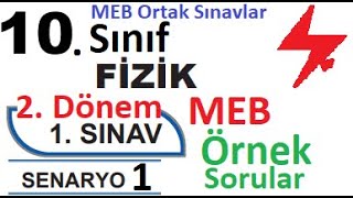 10 Sınıf Fizik 2 Dönem 1 Yazılı Örnek Senaryo Çözümleri  Senaryo 1  MEB örnek sorular 1  ortak [upl. by Philender]