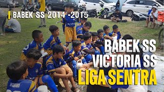 BABEK SS VS VICTORIA LEG 2 LIGA SENTRA 2024 [upl. by Namqul523]