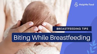 Breastfeeding Tips Biting while Breastfeeding [upl. by Arvie372]