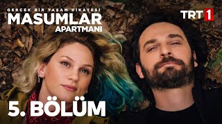 Masumlar Apartmanı 5 Bölüm [upl. by Zacek614]